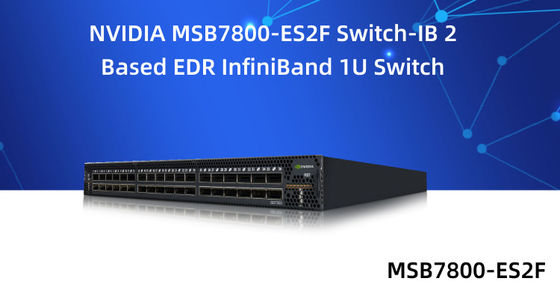 Υψηλή επίδοση διακοπτών Mellanox Ethernet λιμένων MSB7800-ES2F 36