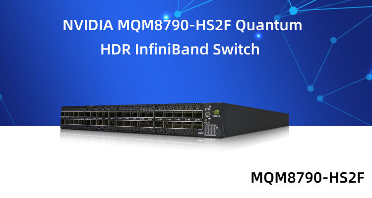MQM8790-HS2F Mellanox Switch 40 Port 200G InfiniBand Κέντρο δεδομένων 40 X HDR QSFP56 μη διαχειριζόμενο